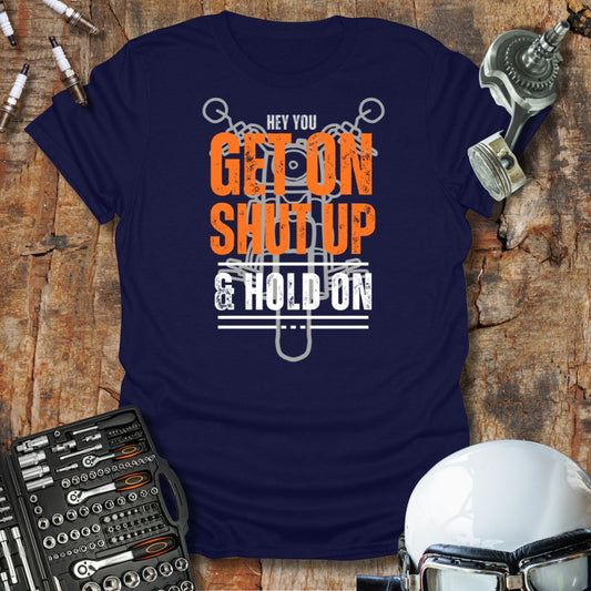 Hold On T-Shirt