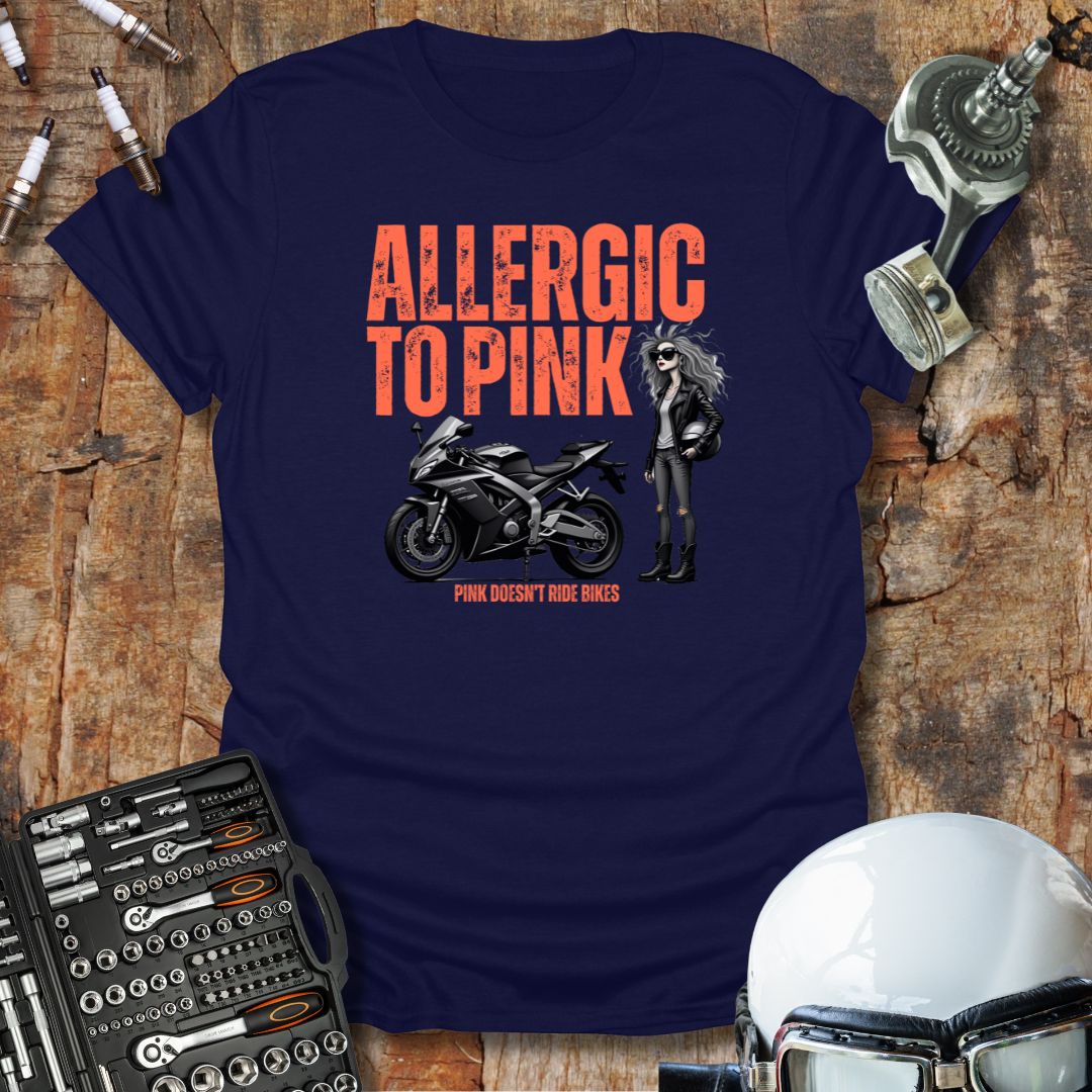 Allergic to Pink T-Shirt