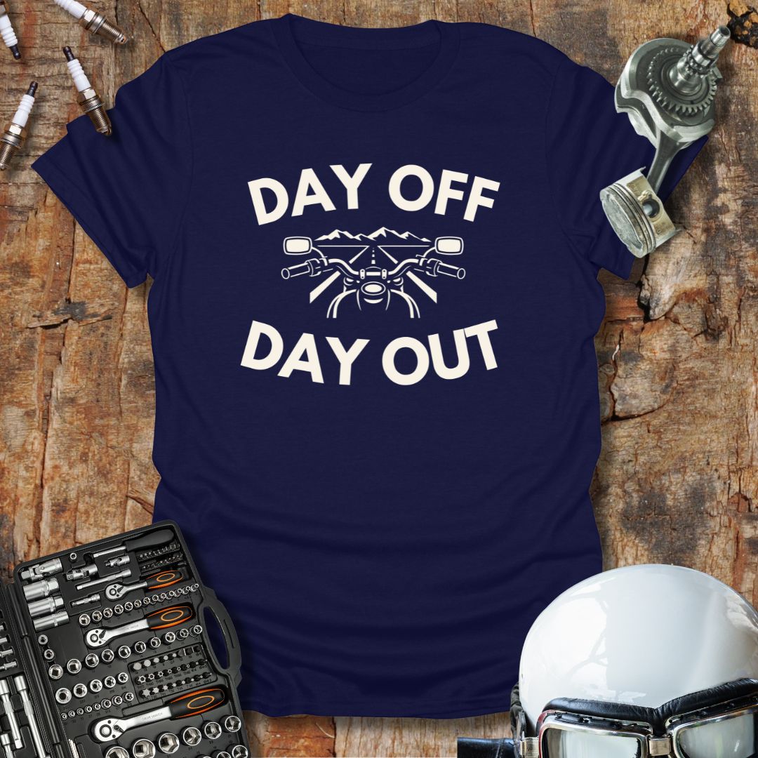Day Off Day Out T-Shirt