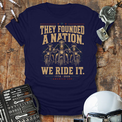 They Founded A Nation T-Shirt