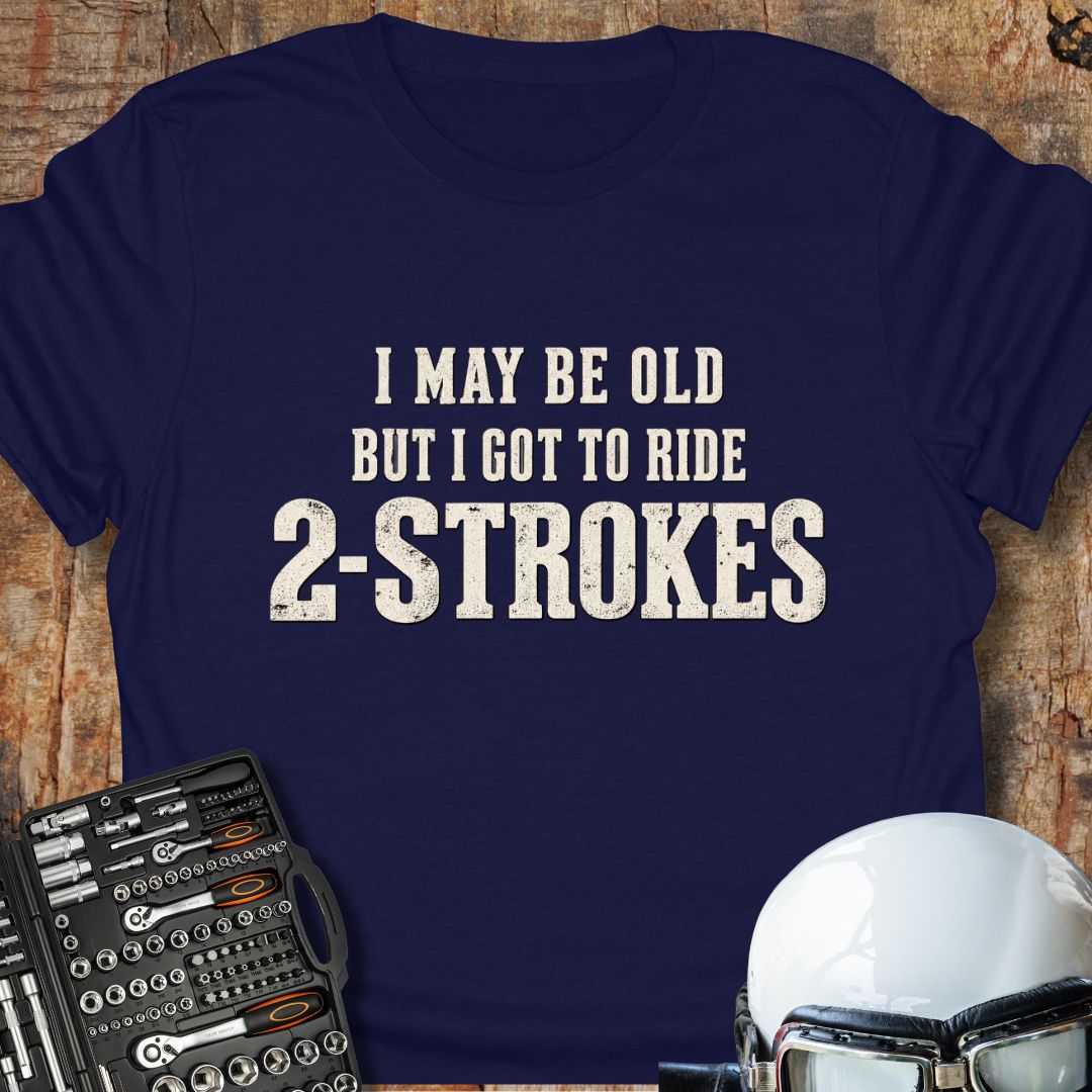 2-Strokes T-Shirt