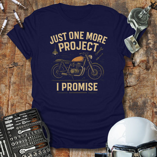 Just One More T-Shirt