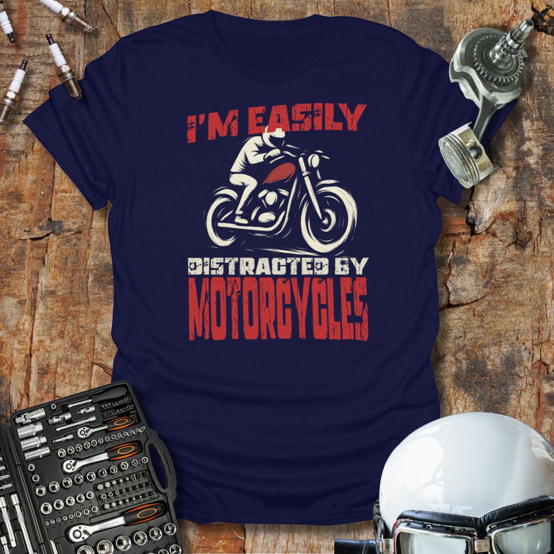I'm Distracted T-Shirt