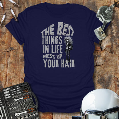 Mess Up Your Hair T-Shirt