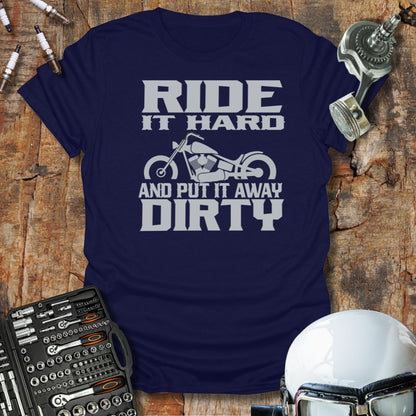 Ride It Hard T-Shirt