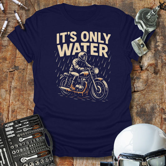 It's Only Water T-Shirt