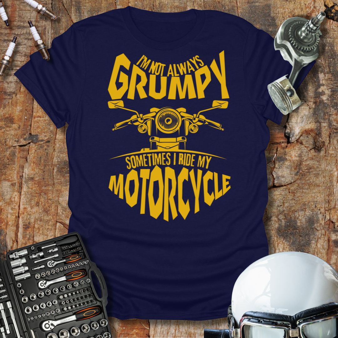 I'm Not Grumpy pe T-Shirt