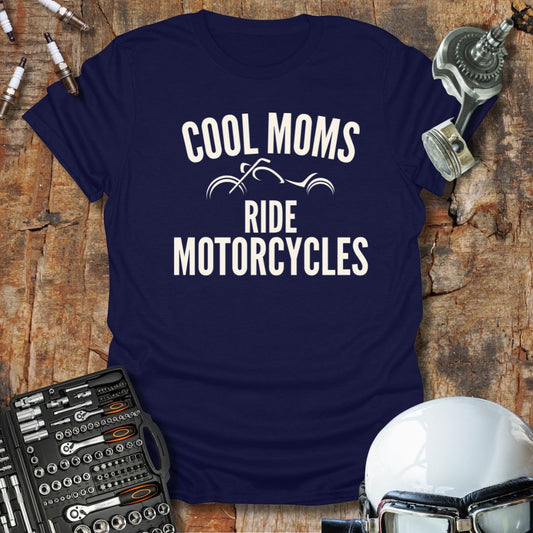 Cool Moms T-Shirt