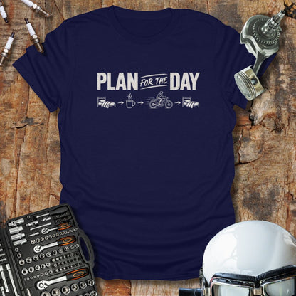 Plan For The Day T-Shirt