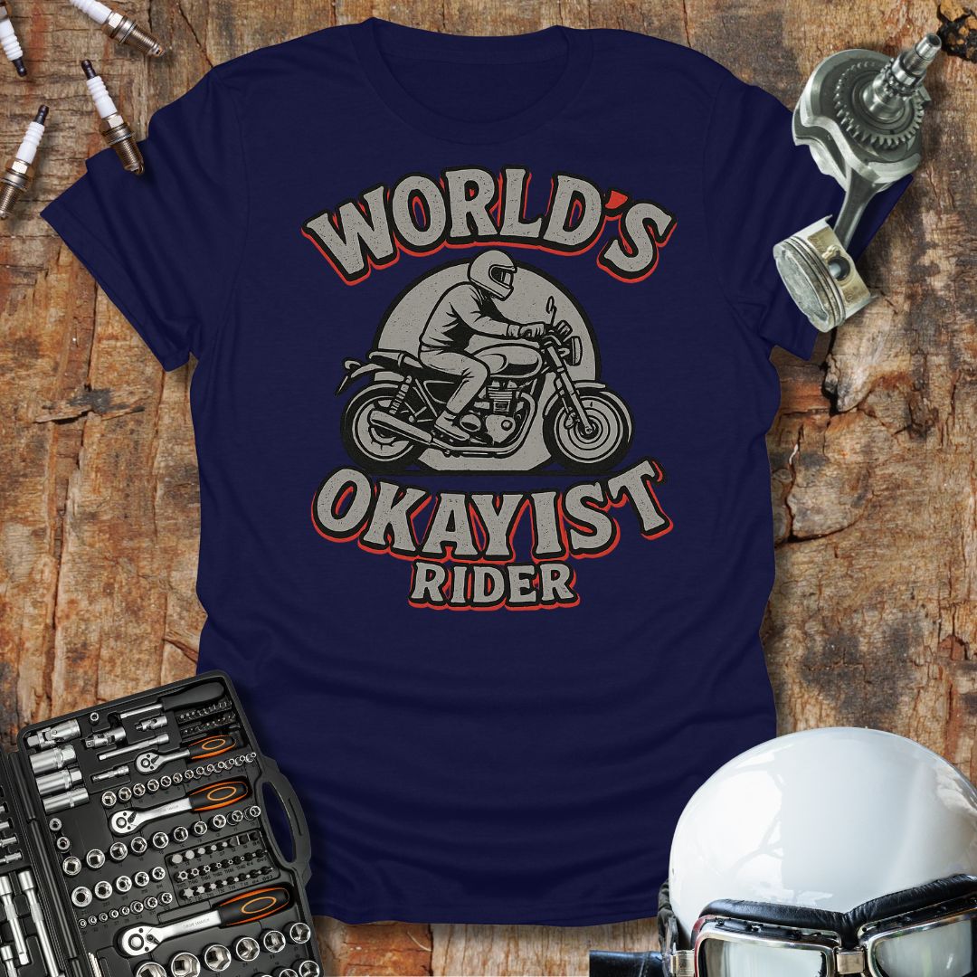 World's Okayist Rider T-Shirt