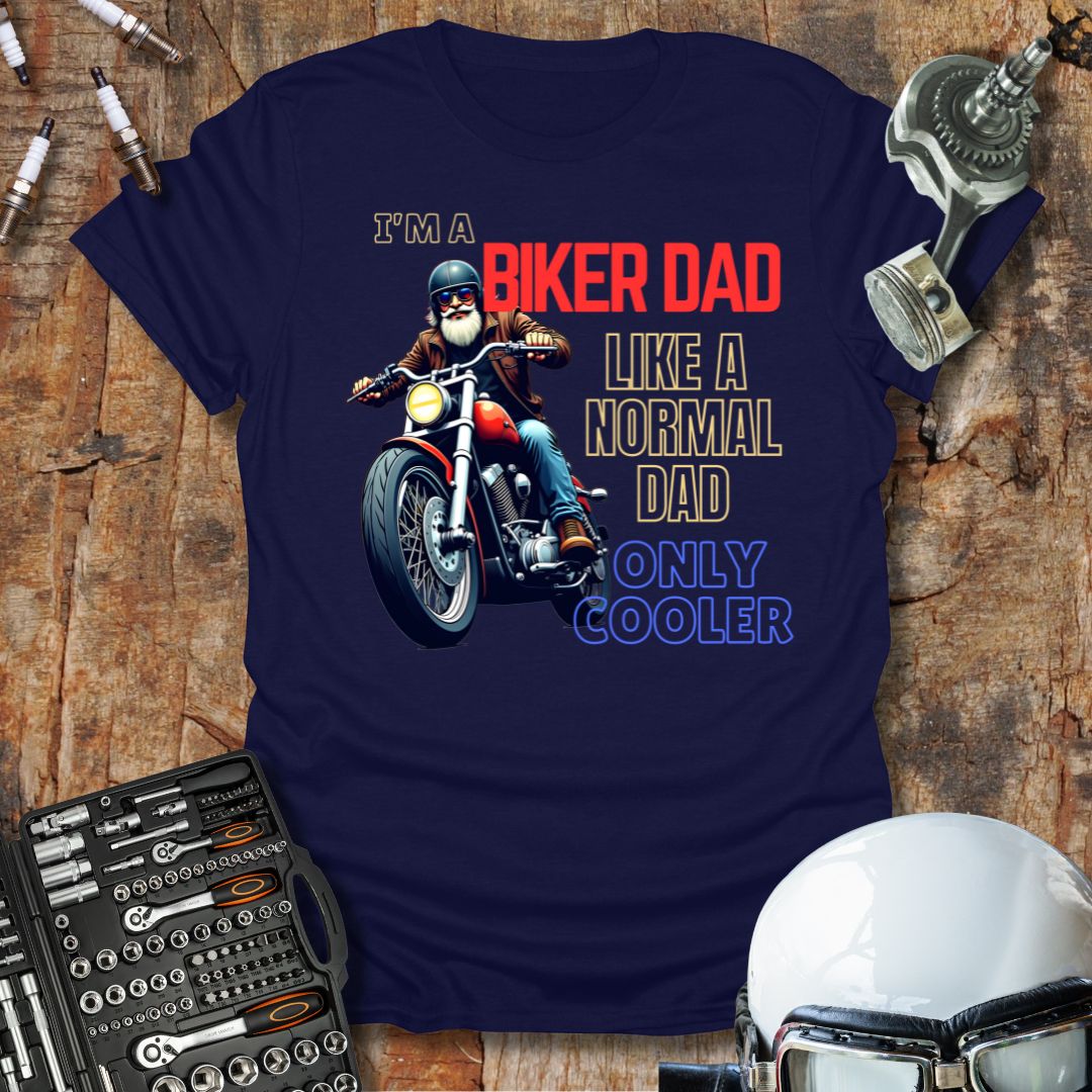 Cool Biker Dad T-Shirt