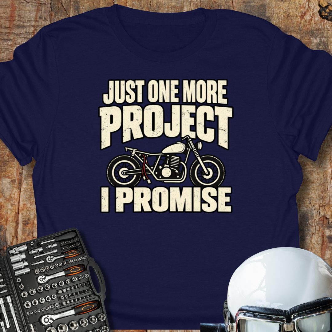 Just One More T-Shirt