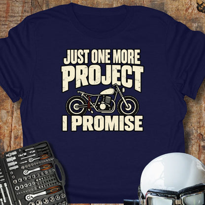 Just One More T-Shirt