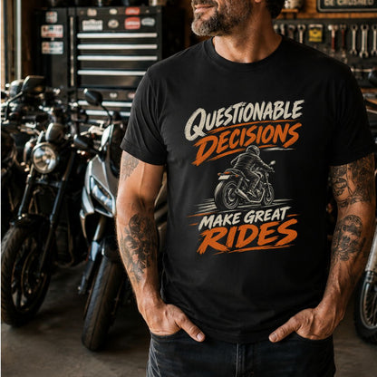 Questionable Decisions T-Shirt