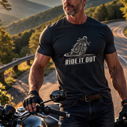 Ride It Out T-Shirt