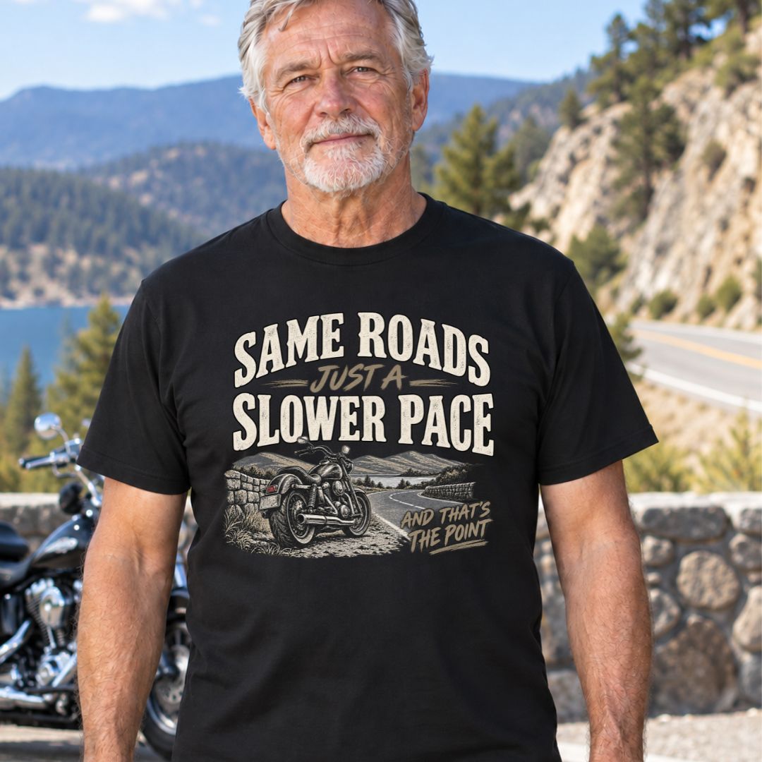 Same Roads, Slower Pace T-Shirt