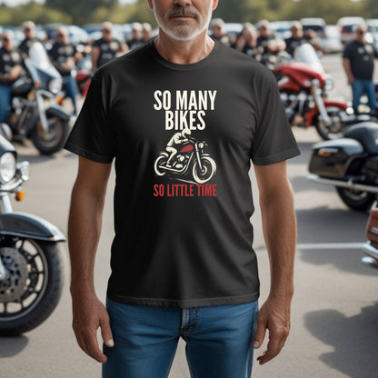 So Little Time T-Shirt