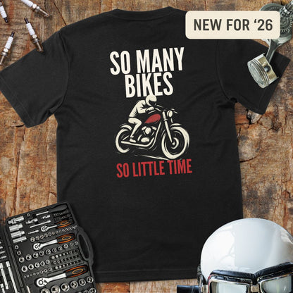 So Little Time T-Shirt