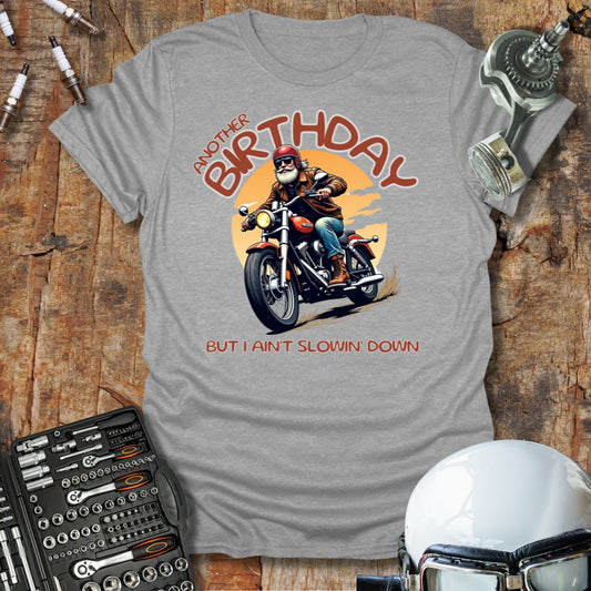 Another Birthday T-Shirt