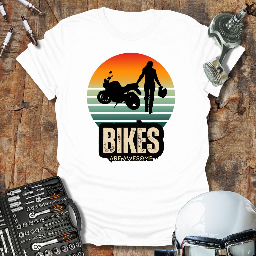 Bikes Are Awesome (F) T-Shirt