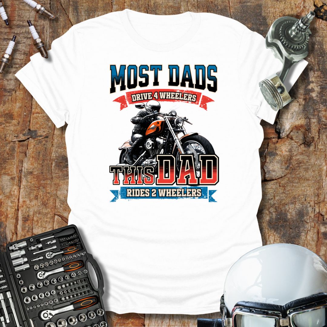 Most Dads T-Shirt