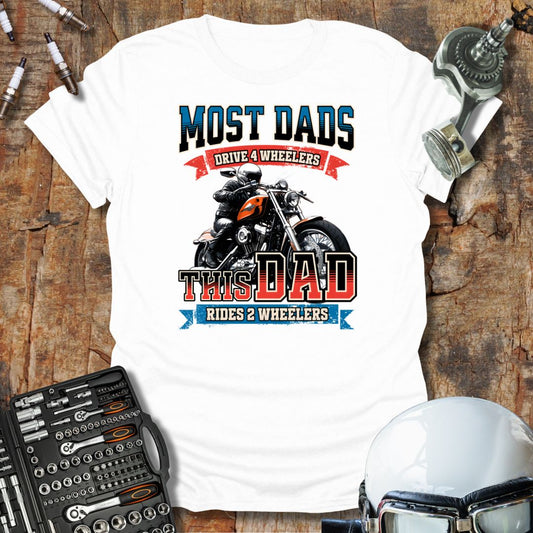 Most Dads T-Shirt