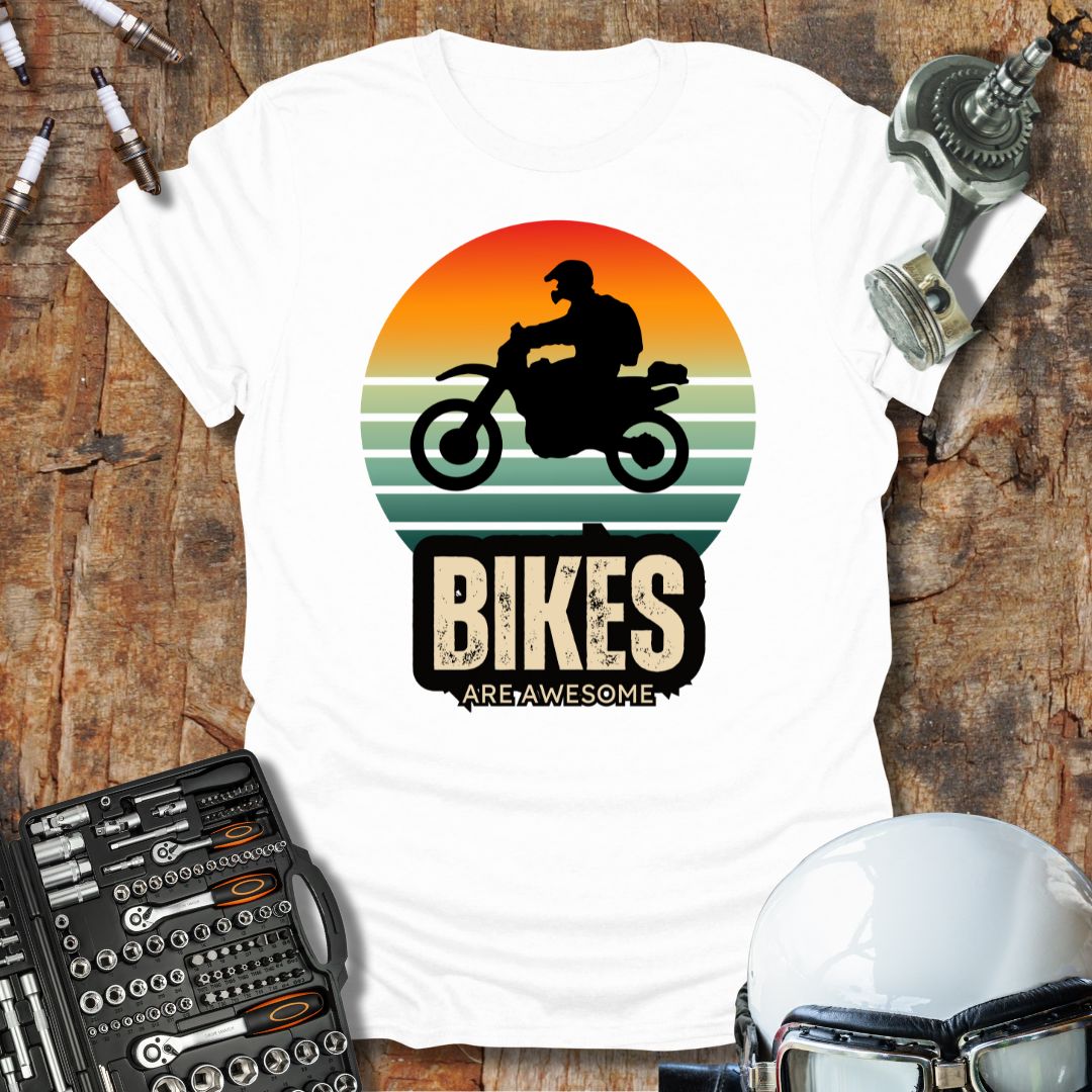 Bikes Are Awesome adv T-Shirt